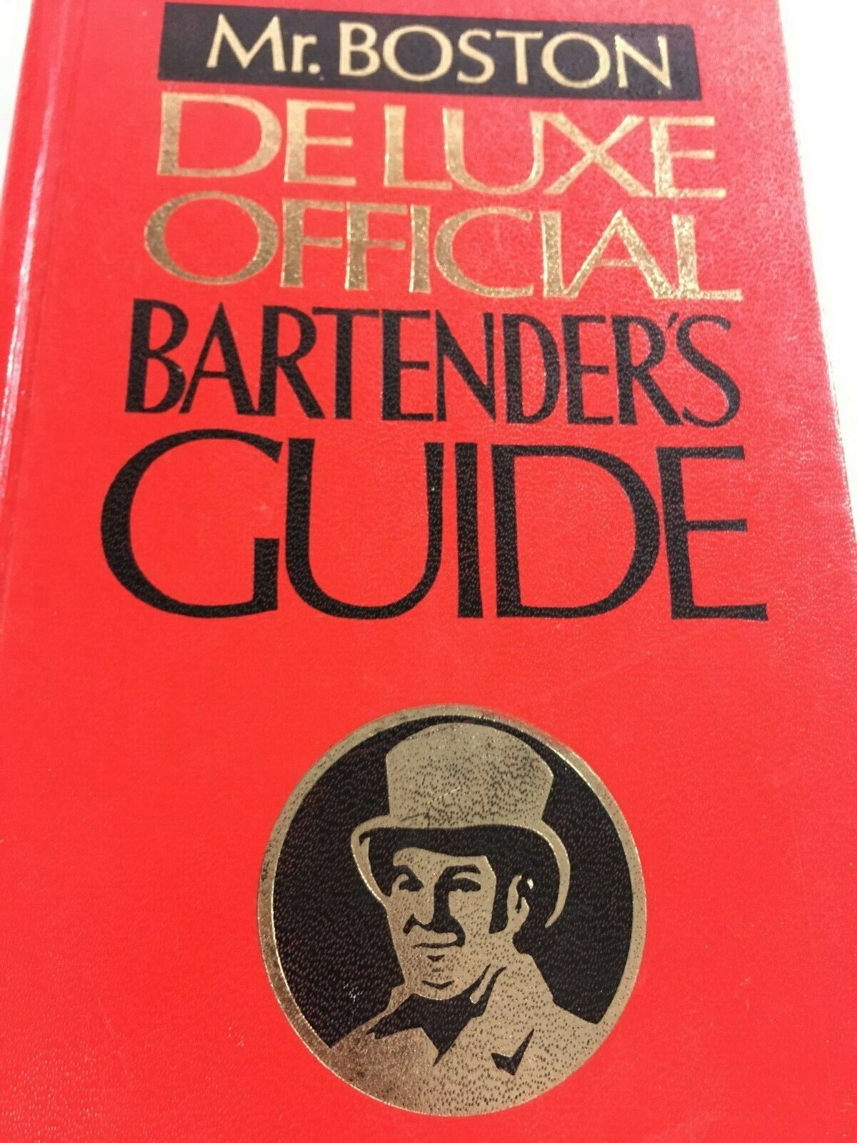 Mr. Boston Deluxe Official Bartender’s Guide, 1976